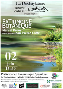Marcel PROUST dans le Jardin de Jean-Pierre COFFE Performance LIVE – Musique – Peinture